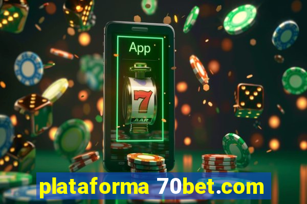 plataforma 70bet.com